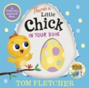 Image for There&#39;s a Little Chick in Your Book