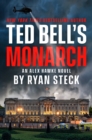 Image for Ted Bell&#39;s Monarch
