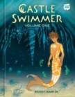 Image for Castle Swimmer, Volume 1