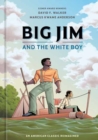 Image for Big Jim and the White Boy