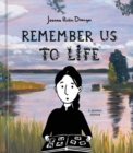 Image for Remember Us to Life
