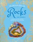Image for An Anthology of Rocks and Minerals