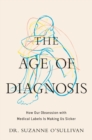 Image for The Age of Diagnosis