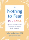 Image for The Nothing to Fear Journal