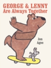 Image for George &amp; Lenny Are Always Together