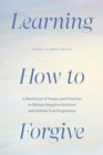 Image for Learning How to Forgive