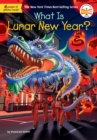 Image for What Is Lunar New Year?