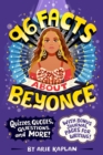 Image for 96 Facts About Beyonce