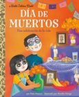 Image for Dia de Muertos: Una celebracion de la vida (Day of the Dead: A Celebration of Life Spanish Edition)