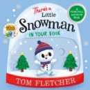 Image for There&#39;s a Little Snowman in Your Book