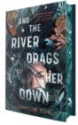 Image for And the River Drags Her Down