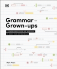 Image for Grammar for Grown-Ups