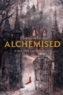 Image for Alchemised