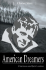 Image for American Dreamers : Charmian and Jack London