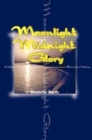 Image for Moonlight Midnight Glory