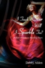 Image for If I Touch a Star Will I Sparkle Too?