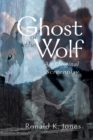 Image for Ghost of the Wolf