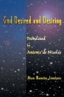Image for God Desired and Desiring