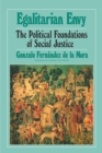 Image for Egalitarian Envy : The Political Foundations of Social Justice