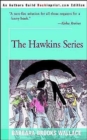 Image for The Hawkins Series