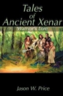Image for Tales of Ancient Xenar : Warrior&#39;s Lore