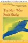 Image for The Man Who Rode Sharks