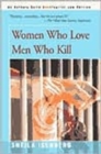 Image for Women Who Love Men Who Kill