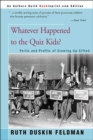 Image for Whatever Happened to the Quiz Kids? : The Perils and Profits of Growing Up Gifted