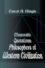 Image for Memorable Quotations : Philosophers of Western Civilization