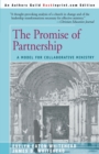 Image for The Promise of Partnership : A Model for Collaborative Ministry