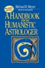 Image for Handbook for the Humanistic Astrologer