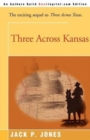 Image for Three Across Kansas