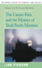 Image for The Carson Kids and the Mystery of Skull Rocks Mansion