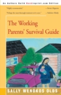 Image for The Working Parents&#39; Survival Guide