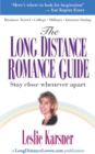 Image for The Long Distance Romance Guide : A Handbook of Encouragement to Help You Stay Close When Apart