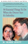 Image for 50 Essential Things to Do When the Doctor Says It&#39;s Infertility