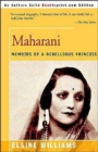 Image for Maharani : Memoirs of a Rebellious Princess