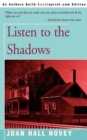 Image for Listen to the Shadows