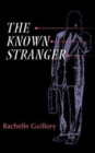 Image for The Known Stranger