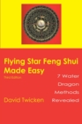 Image for Flying Star Feng Shui Made Easy