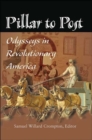 Image for Pillar to Post : Odysseys in Revolutionary America