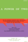 Image for A Power of Two : The 3R&#39;s of Respect, Romance and a Revolution in Relationships Between Women and Men During the 3rd Millennium