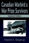 Image for Canadian Warbird Survivors : A Handbook on Where to Find Them