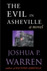 Image for The Evil in Asheville