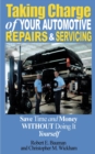 Image for Taking Charge of Your Automotive Repairs and Servicing