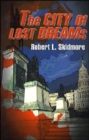 Image for The City of Lost Dreams