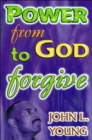 Image for Power from God to Forgive