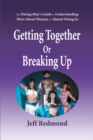 Image for Getting Together or Breaking Up