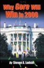 Image for Why Gore Will Win in 2000