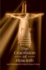 Image for The Crucifixion of Hyacinth